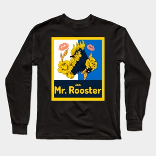 CEO Mr. Rooster Long Sleeve T-Shirt